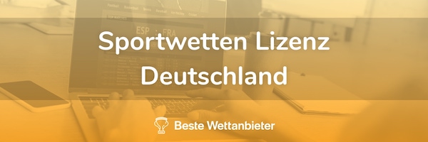 Sportwetten Lizenz Deutschland