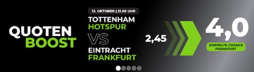 Tottenham Frankfurt Quotenboost bei Happybet